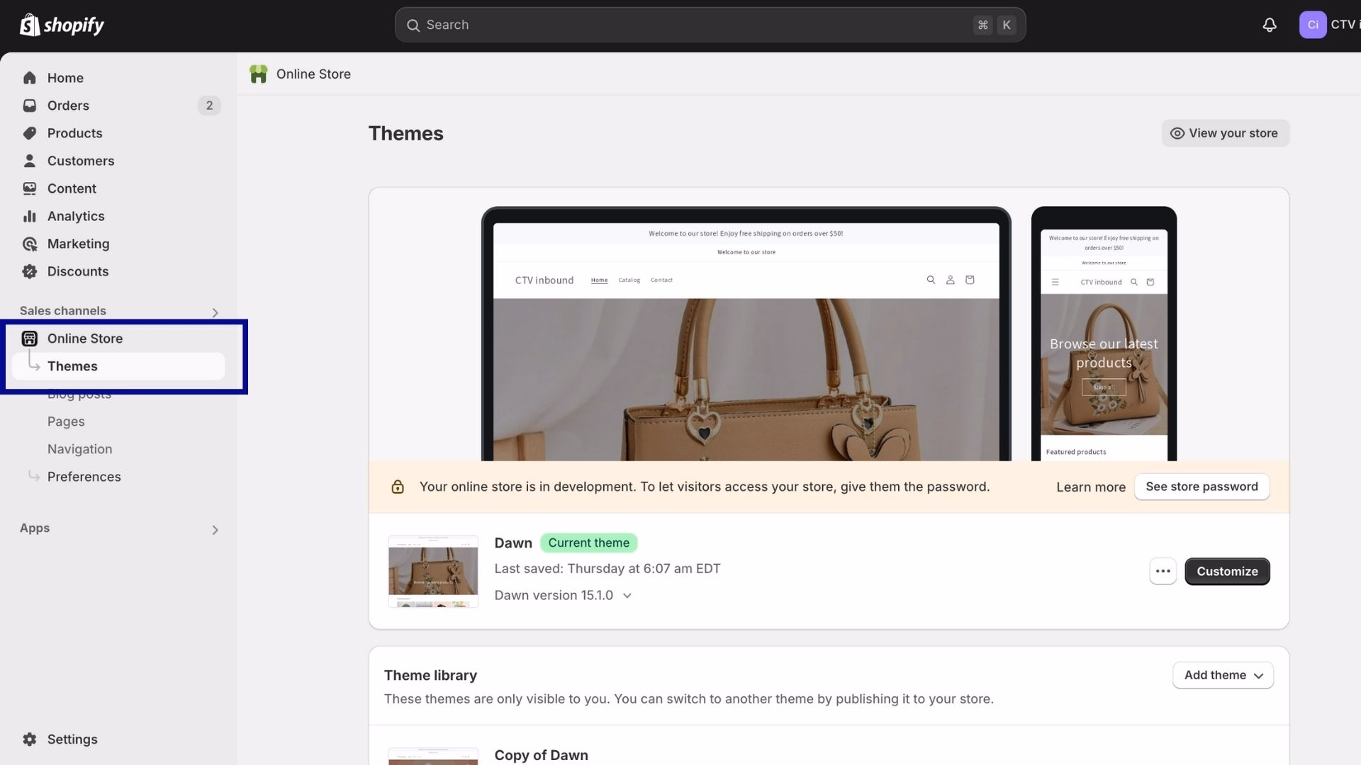 In your Shopify admin, go to Online Store and access Themes.